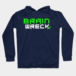 Brain Wreck TV Logo Hoodie